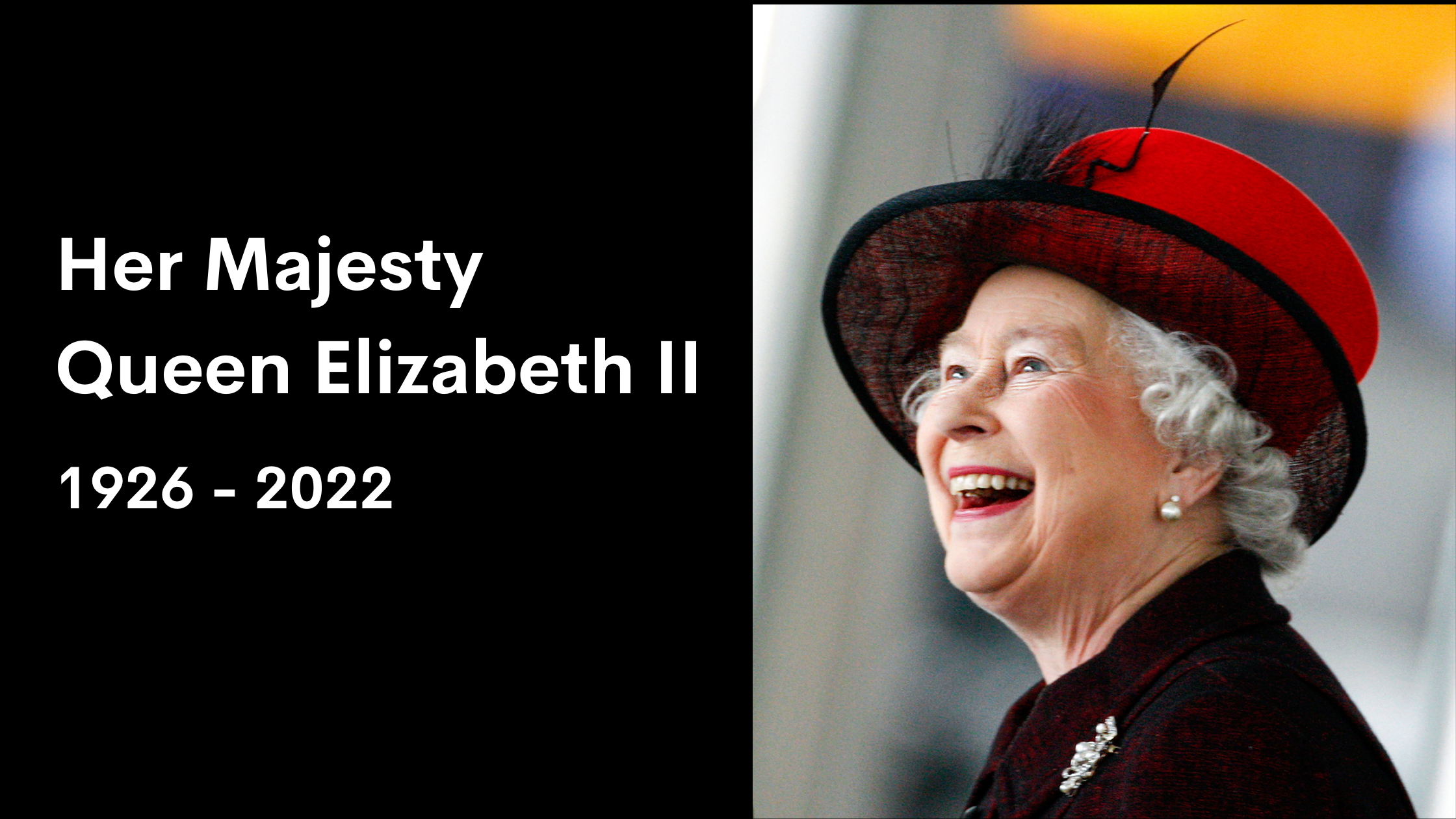 Her Majesty Queen Elizabeth II