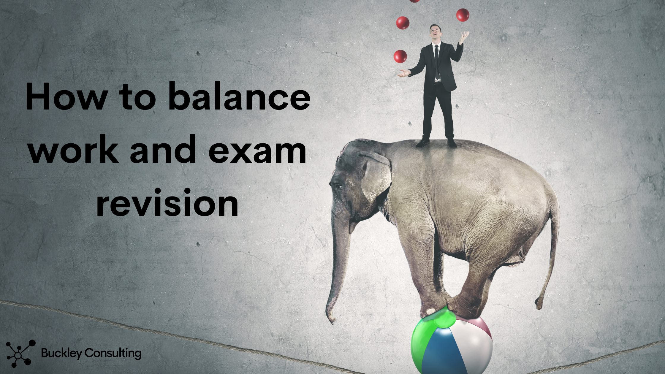 How to balance work and exam revision